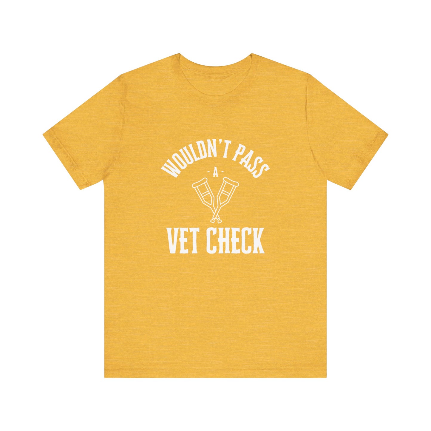 Vet Check T-shirt