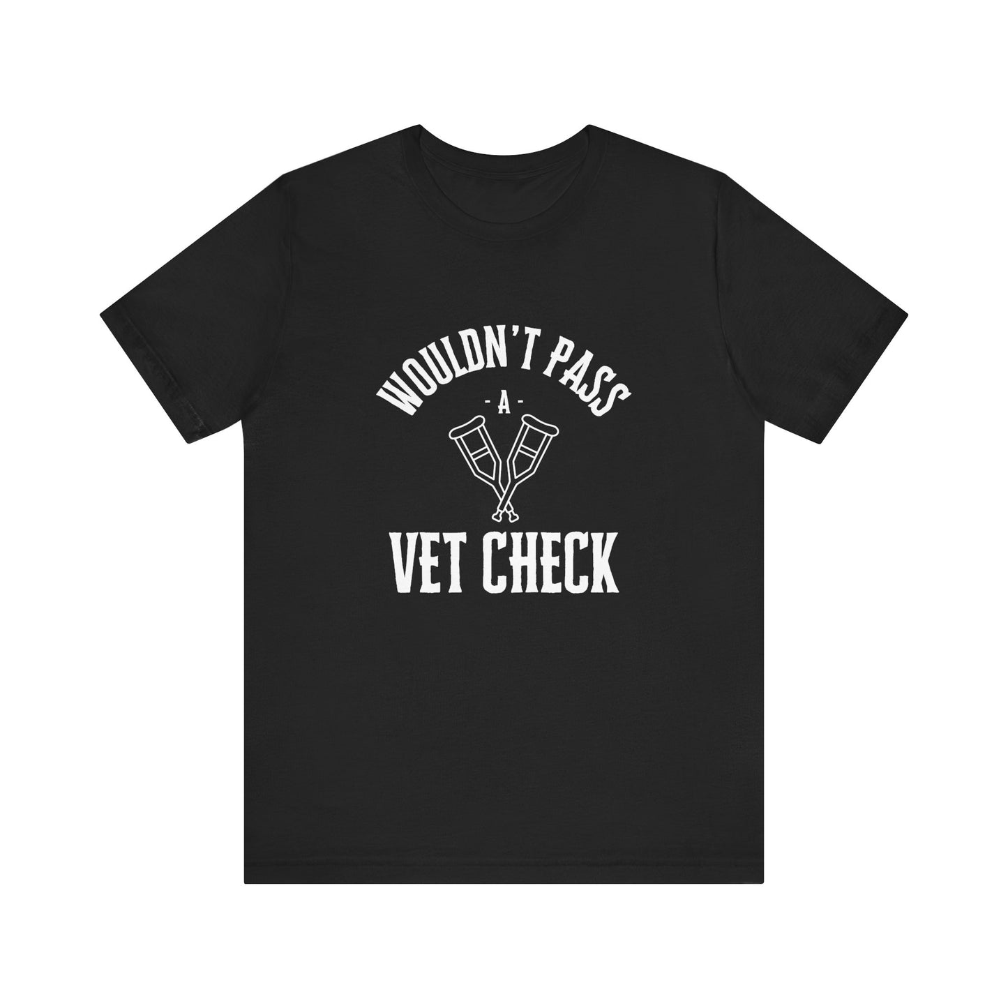 Vet Check T-shirt