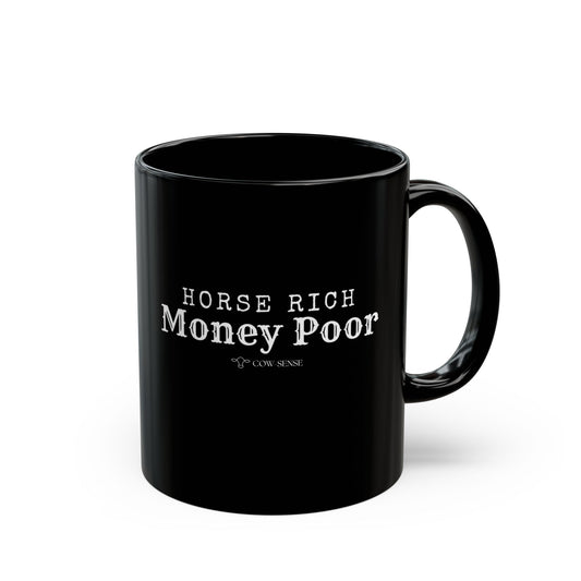 Horse Rich, Money Poor Mug