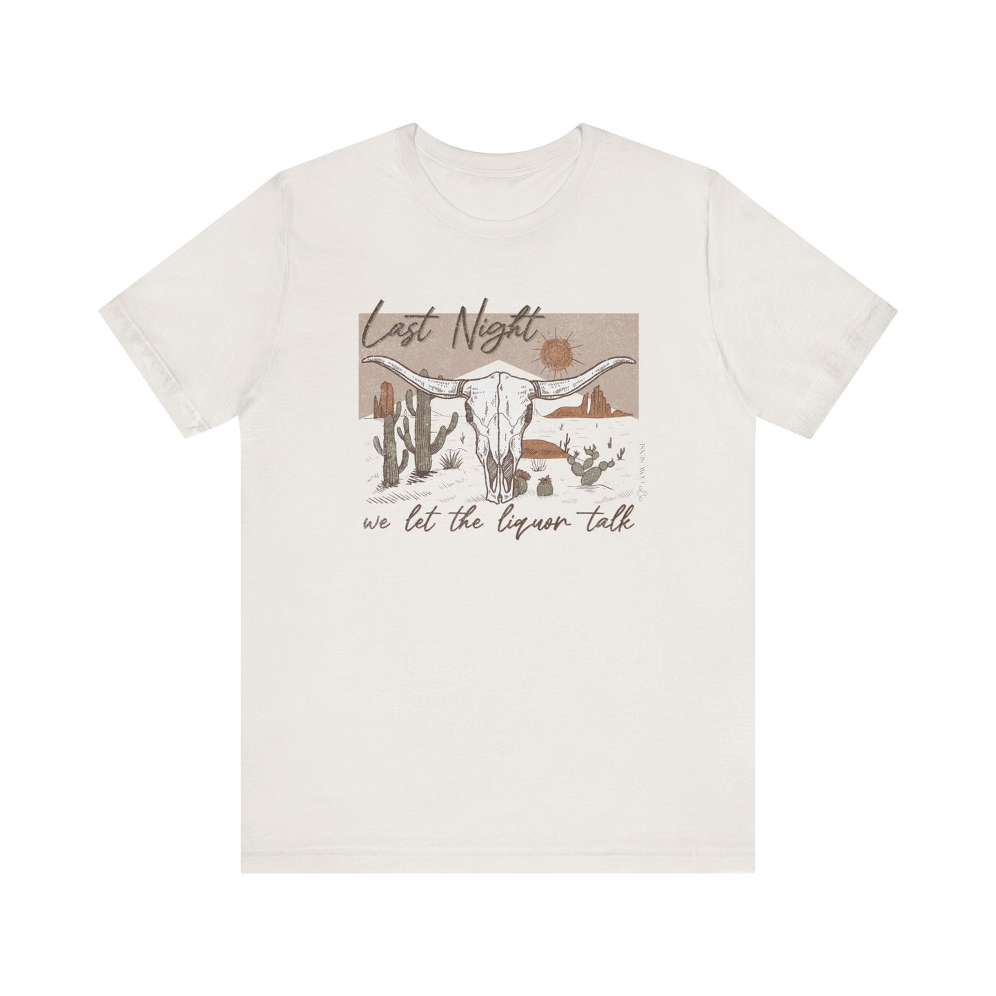 Last Night Short Sleeve Tee