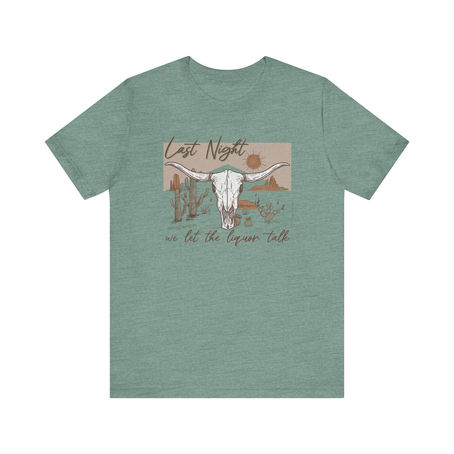 Last Night Short Sleeve Tee