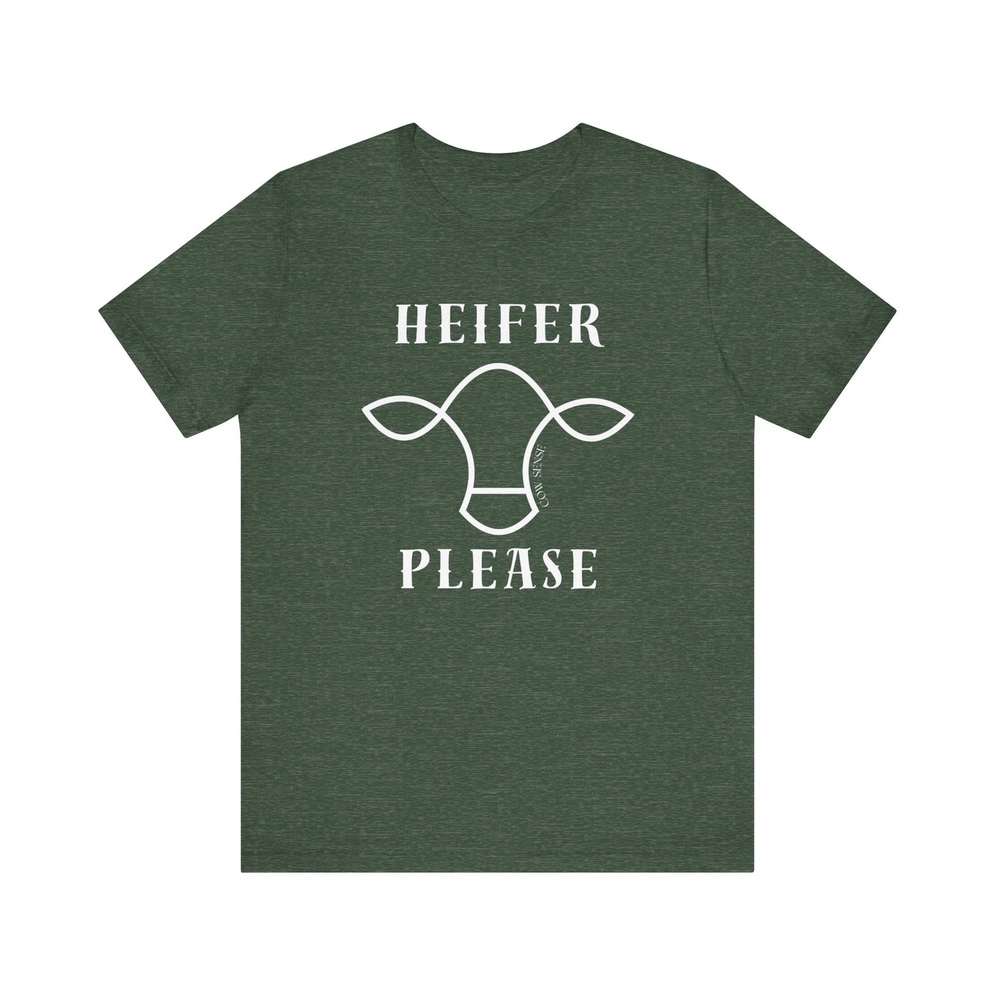 Heifer Please T-Shirt