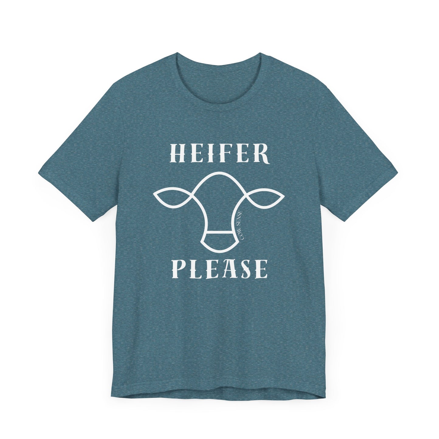 Heifer Please T-Shirt